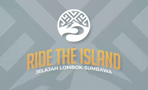 RIDE THE ISLAND: JELAJAH LOMBOK-SUMBAWA